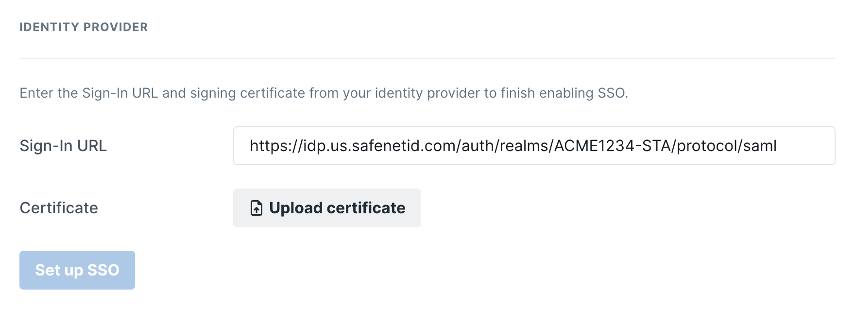 The Identity provider section in Organization Settings, with a SafeNet Single Sign-On Service URL entered as the Sign-In URL