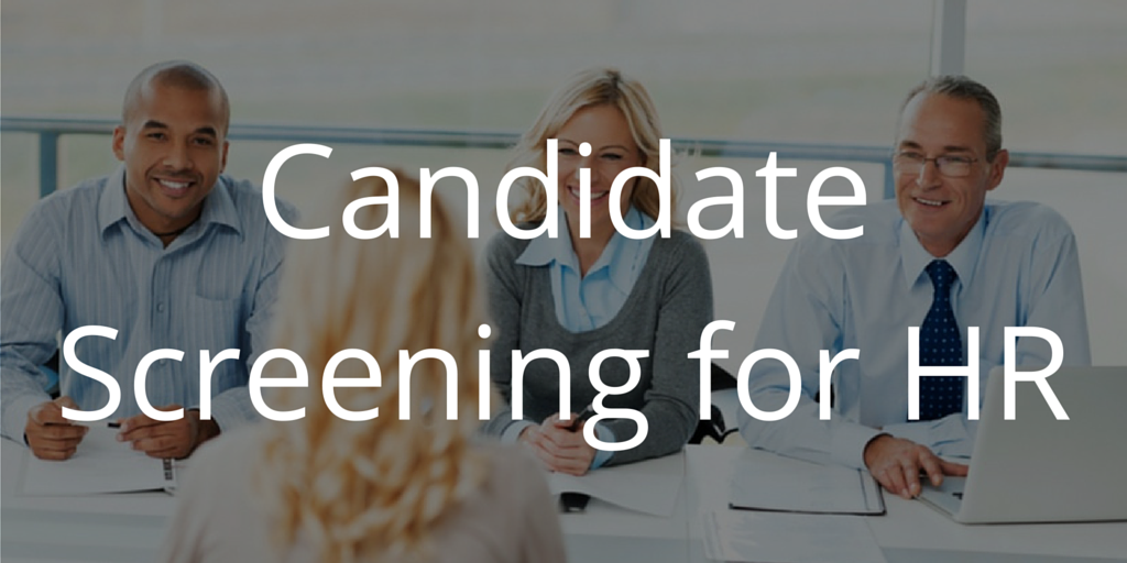 Candidate Screening Process for HR