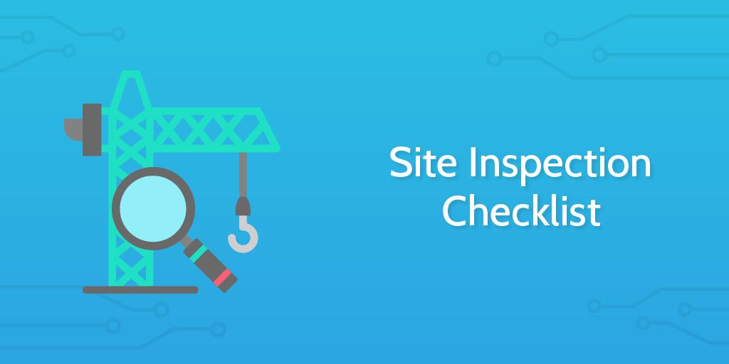 site visit checklist construction