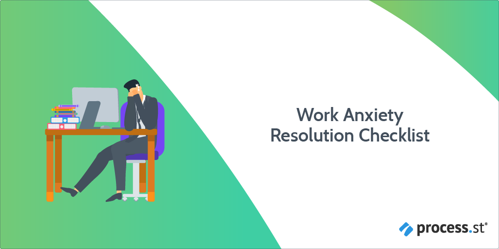 Work Anxiety Resolution Checklist