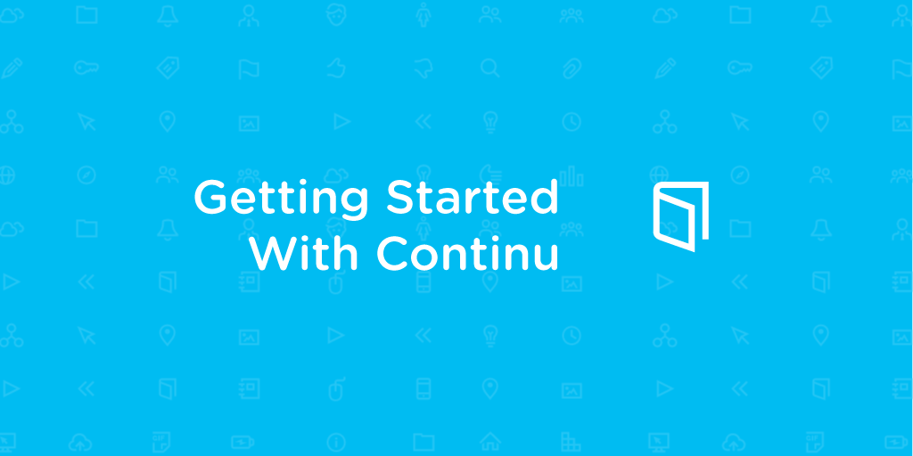 Continu: Guide to Success