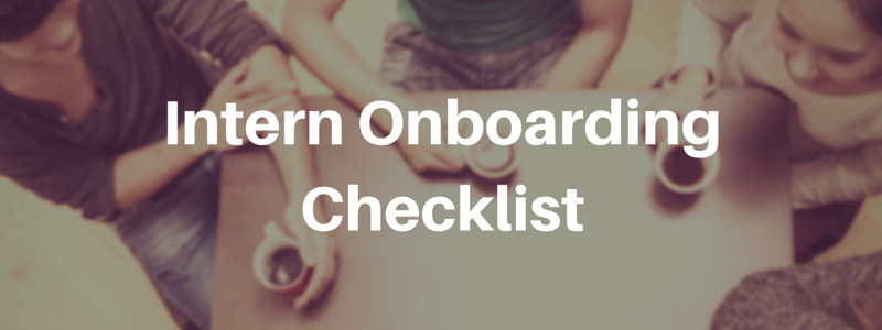 Intern Onboarding Checklist