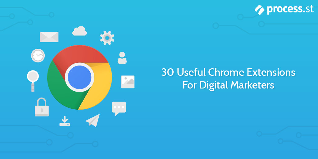 30-Useful-Chrome-Extensions-For-Digital-Marketers