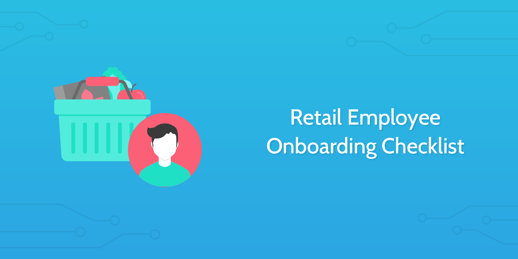 Retail Employee Onboarding Checklist