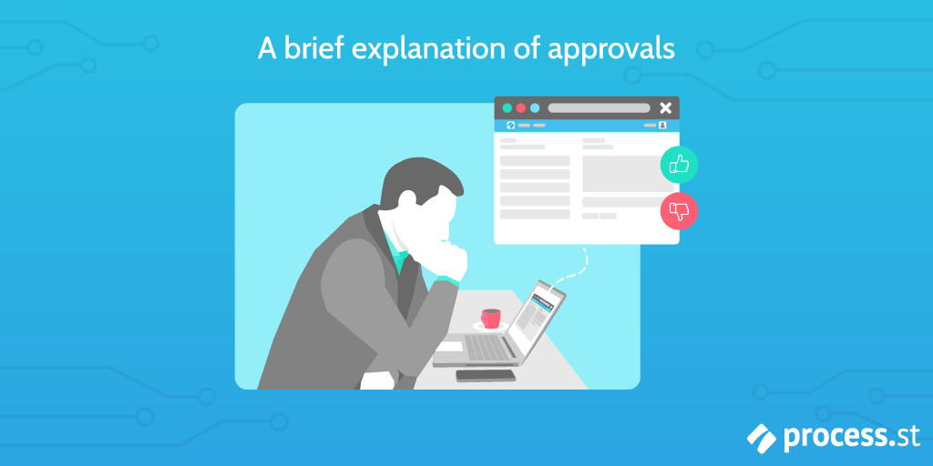 Approvals explained
