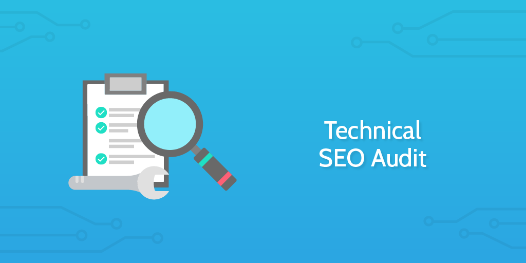 Audit Procedures - Technical SEO Audit