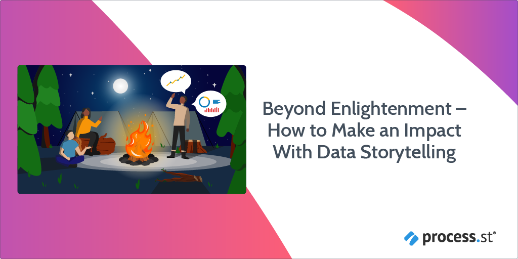 Beyond Enlightenment – How to Make an Impact With Data Storytelling
