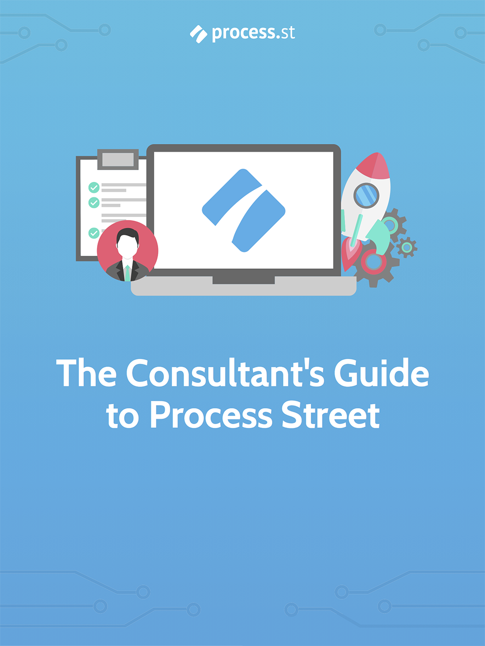 Consultant's Guide to Process Street Cover