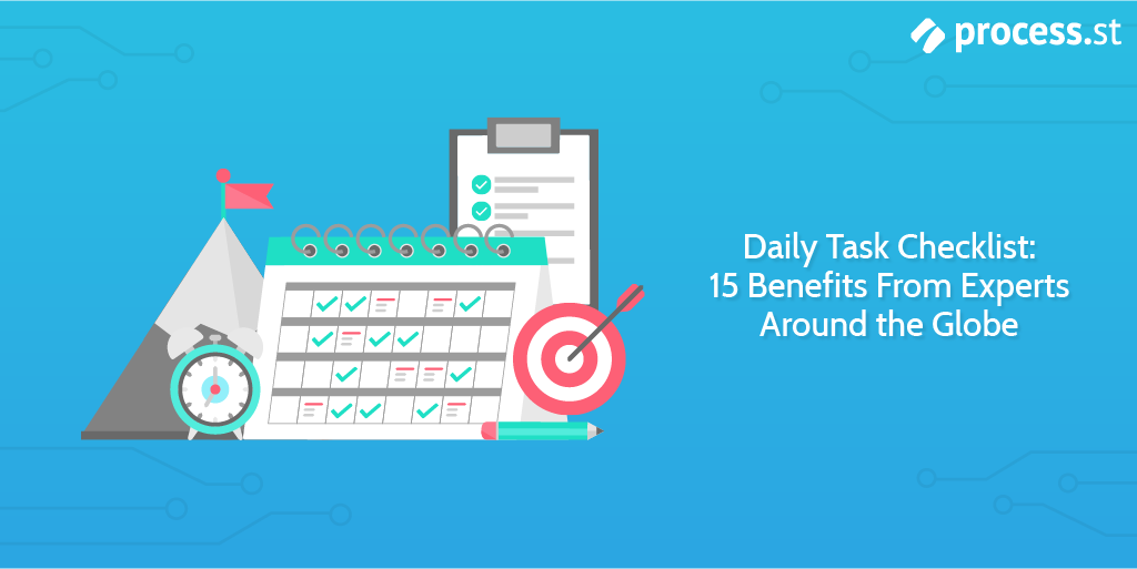 Daily Task Checklist 15 Benefits From Experts Around the Globe