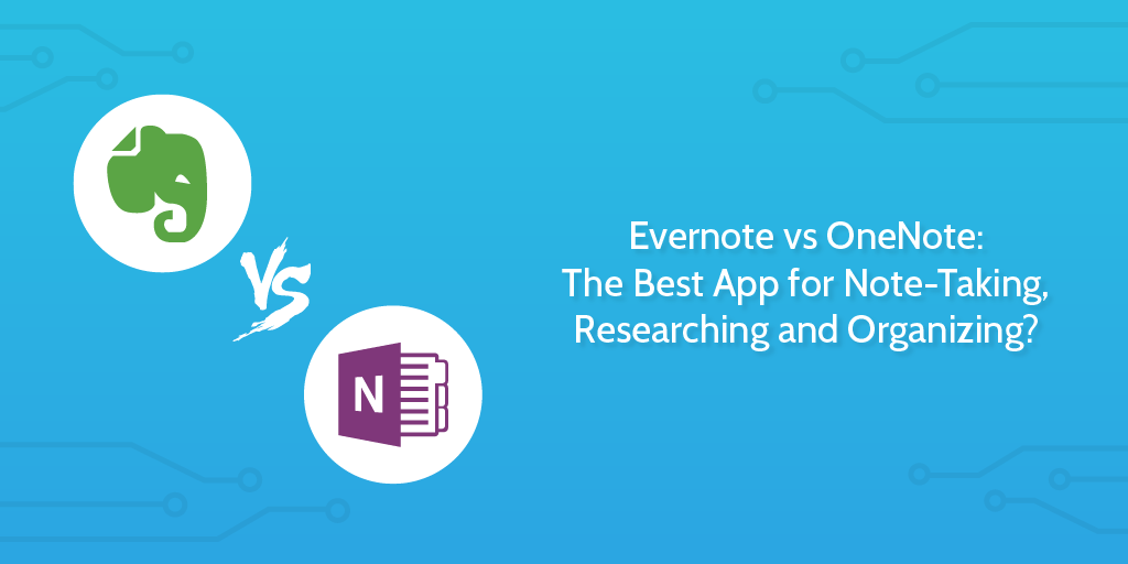 Evernote vs OneNote