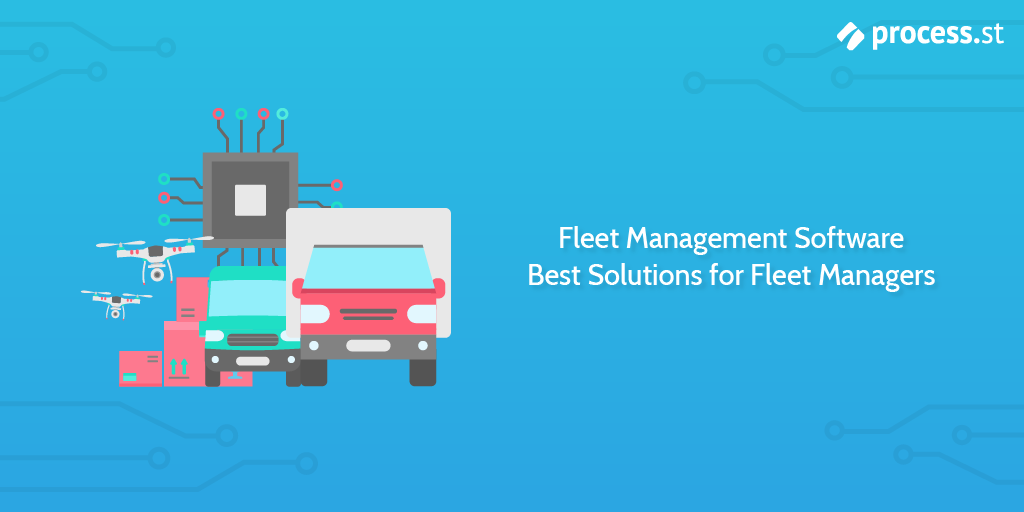 Fleet Management Software: Best Solutions for Fleet Managers