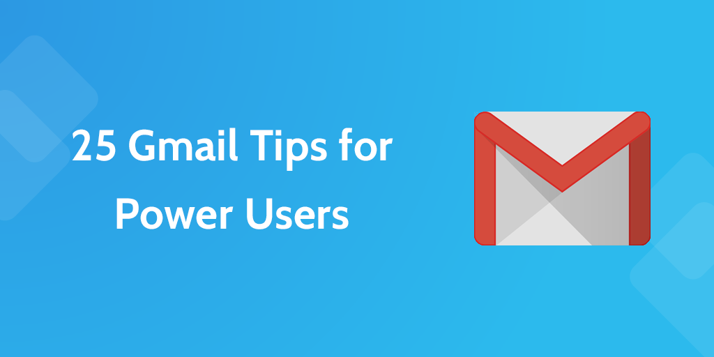 Gmail Tips