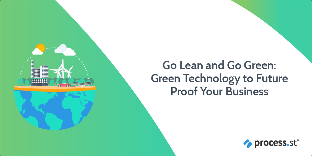 Go Lean and Go Green Green Technology to Future Proof Your Business-12