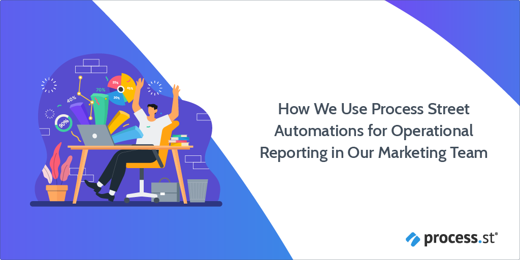 How We Use Automations for Marketing Operations Reporting