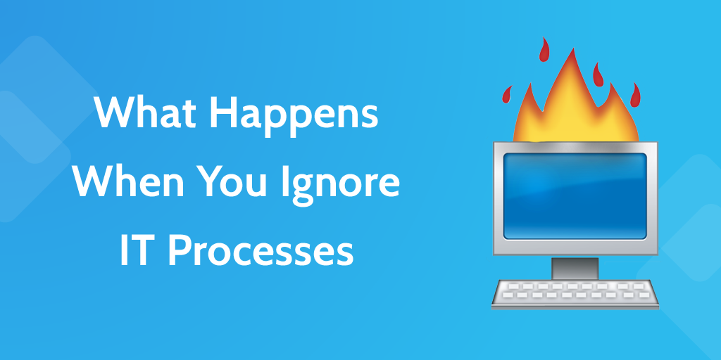 IT Process