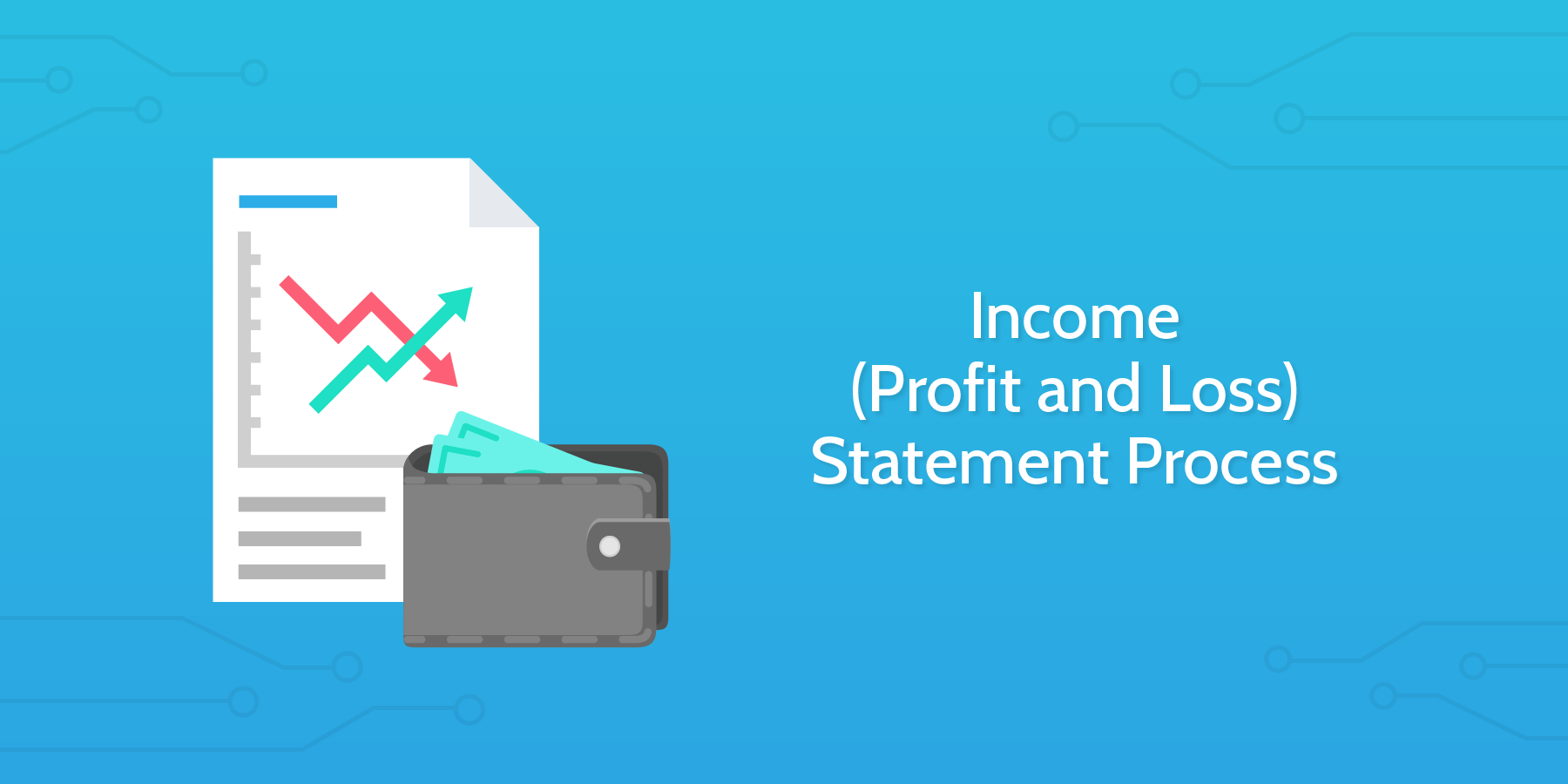 income-profit-and-loss-statement-process