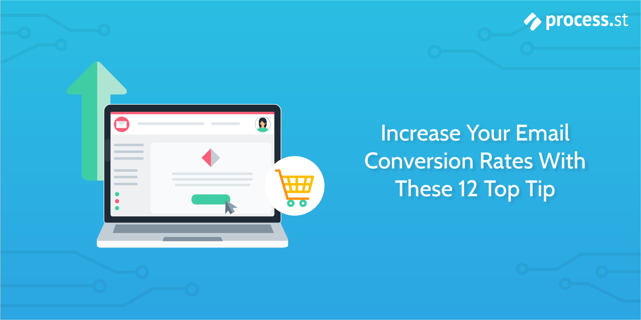 Increase Your Email Conversion Rates With These 12 Top Tip-Rev02-05