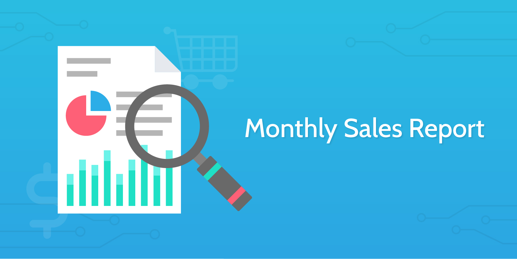monthly sales report