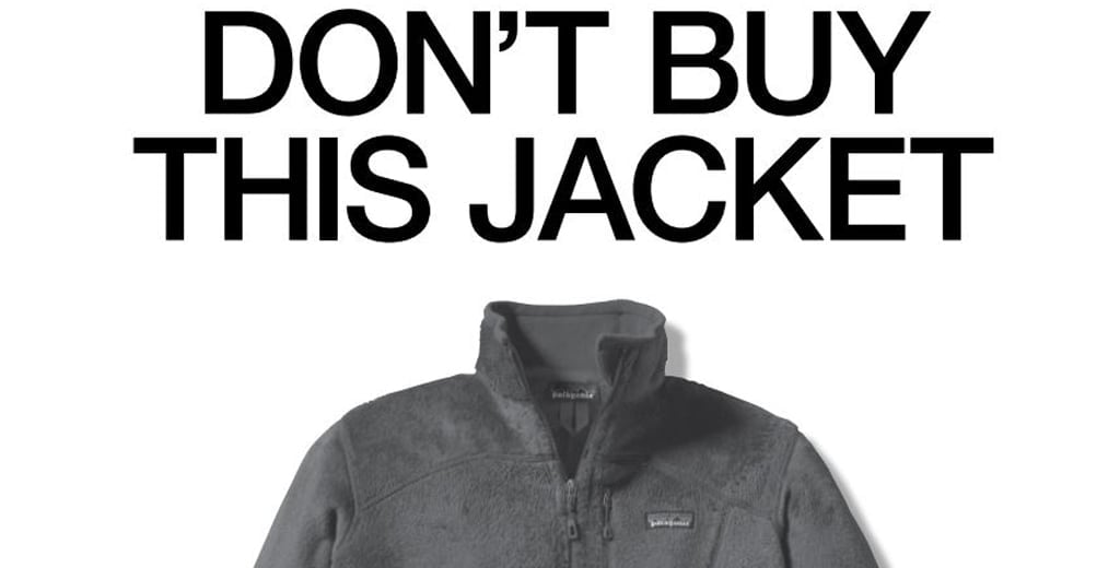 Patagonia advertisement - Don't Buy This Jacket