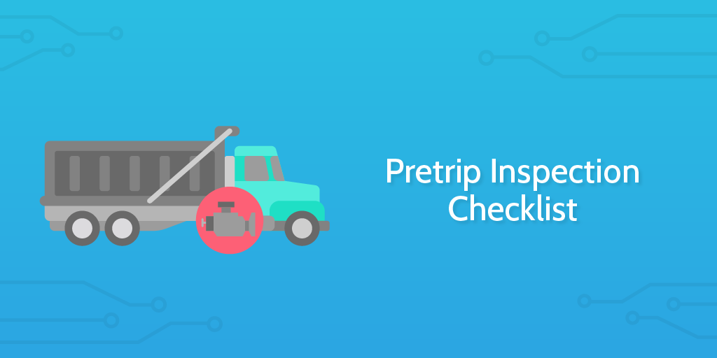 Pretrip Inspection Checklist Header