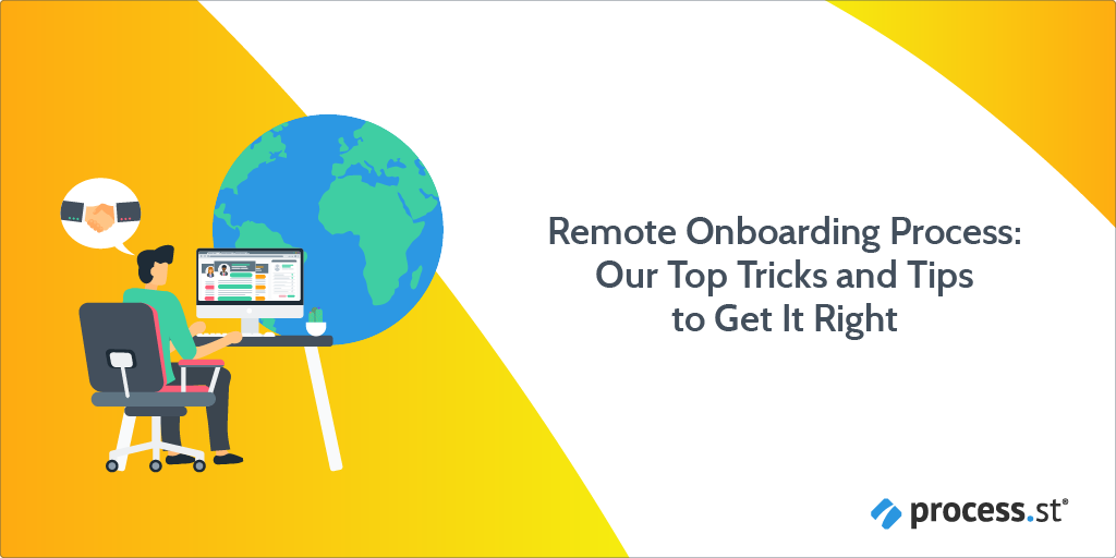 Remote Onboarding Process Our Top Tricks and Tips to Get It Right