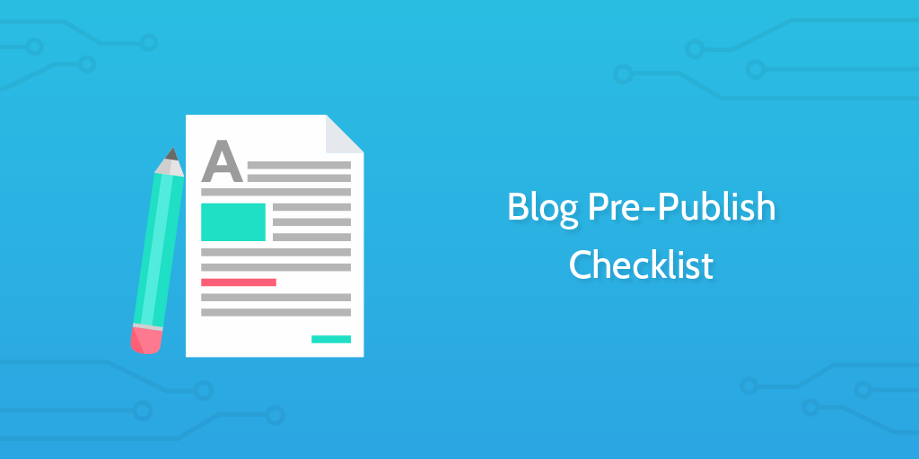 Blog PrePublish Checklist 