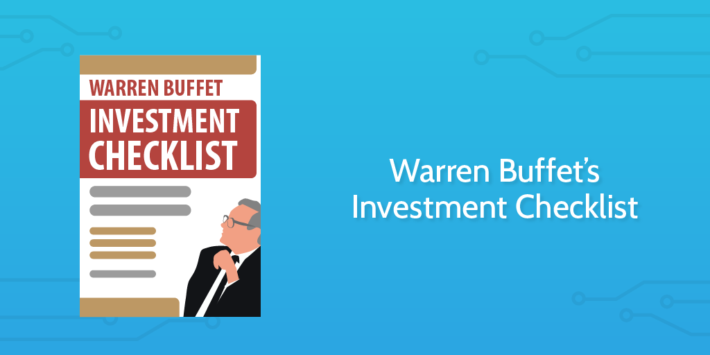 Warren buffets investment checklist the secret to his succes