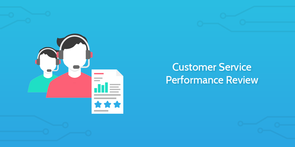 A Performance Review for Customer Service Staff
