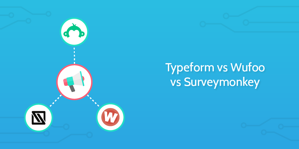 create a form typeform vs surveymonkey vs wufoo