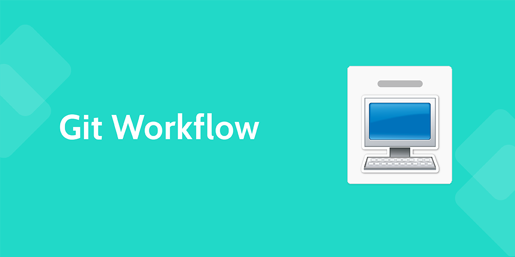 software development processes - git workflow