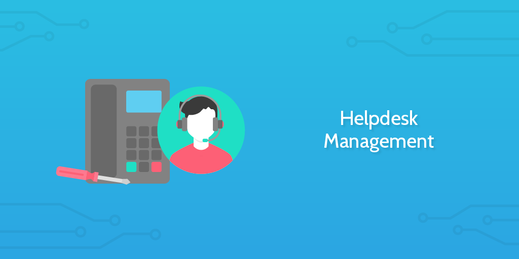 Helpdesk Management