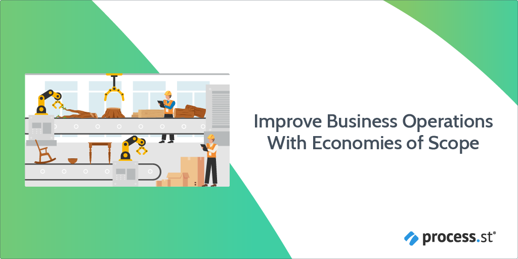 Improve Business Operations With Economies of Scope