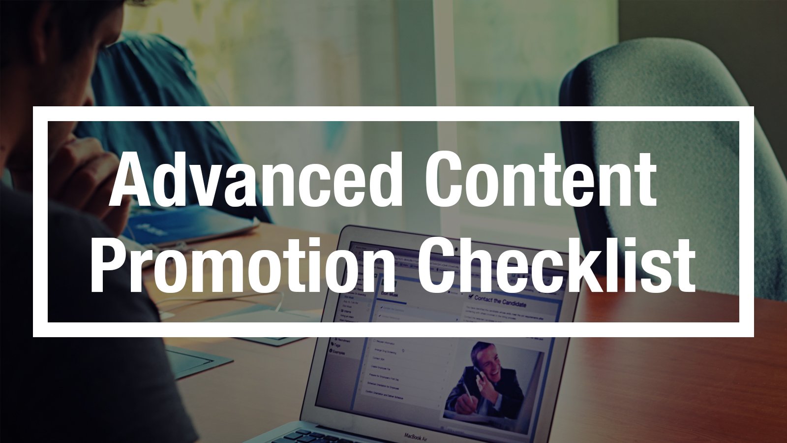 Content Promotion Checklist