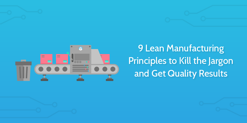 lean manufacturing principles