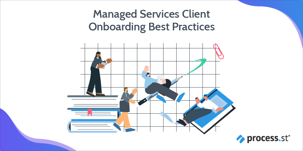 managed services client onboarding best practices