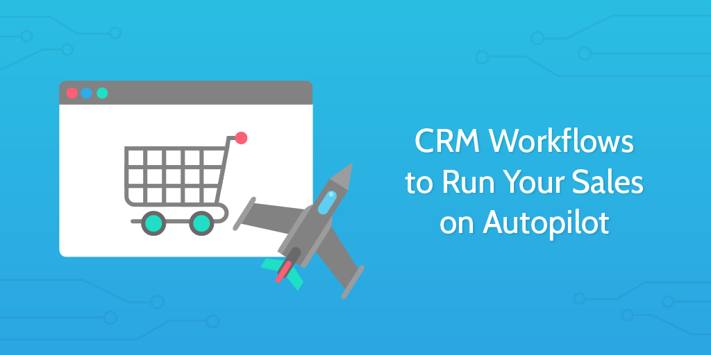 small business resources crm workflows post header