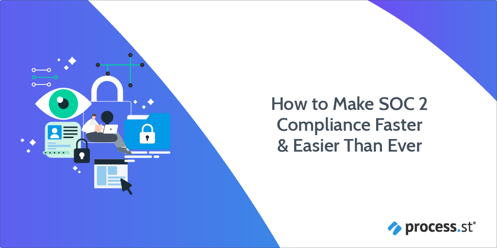 soc 2 compliance faster easier than ever