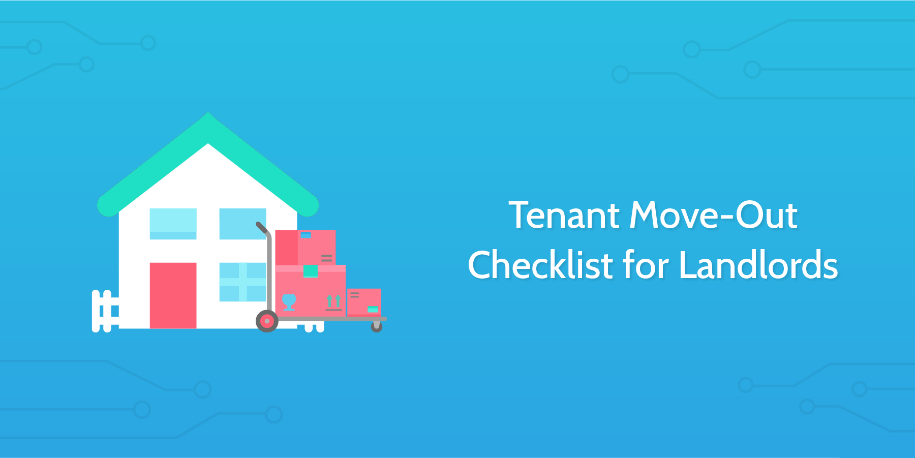 tenant move-out checklist for landlords