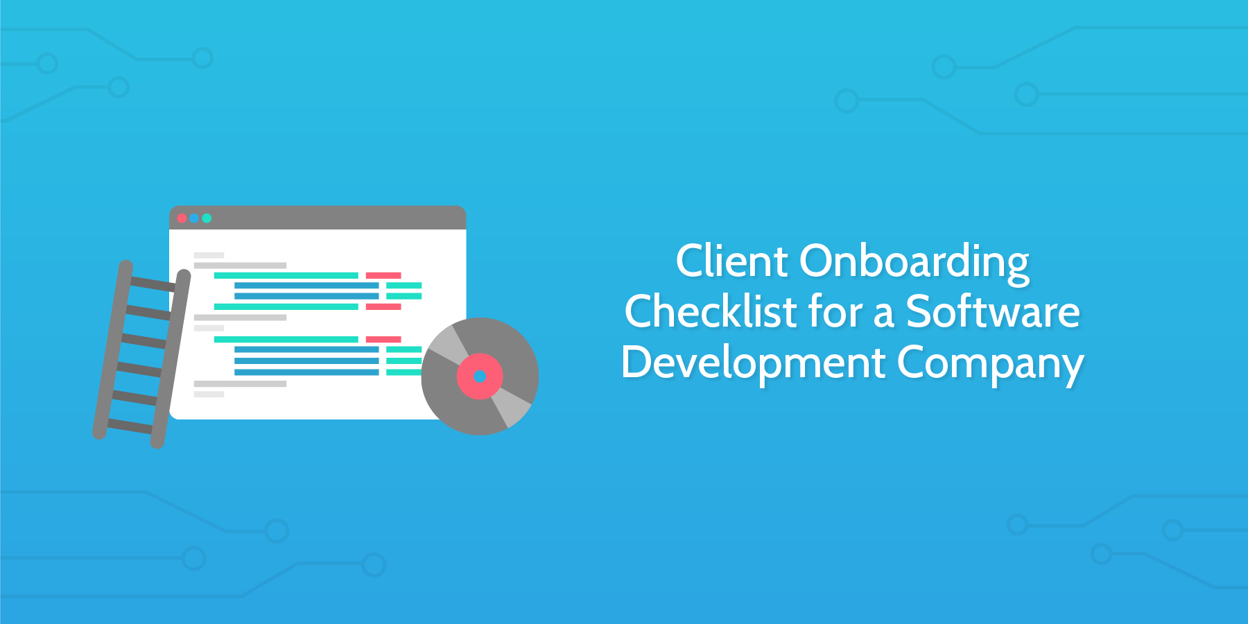 client onboarding checklist for a software development company