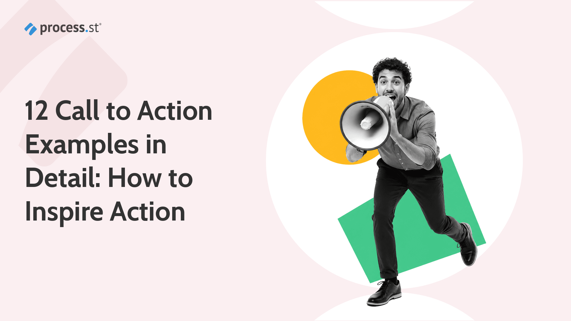 12 call to action examples in detail: how to inspire action