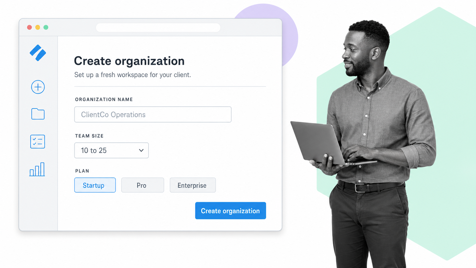 create a new Process Street organization for a client with name and team size