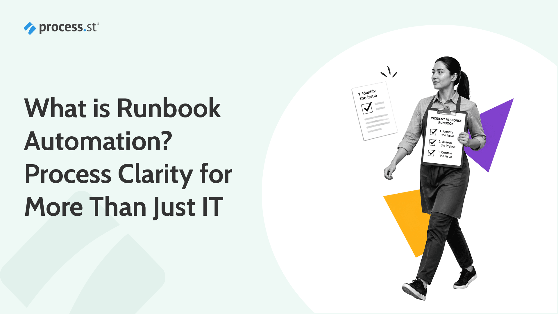 What is runbook automation: process clarity for more than just IT