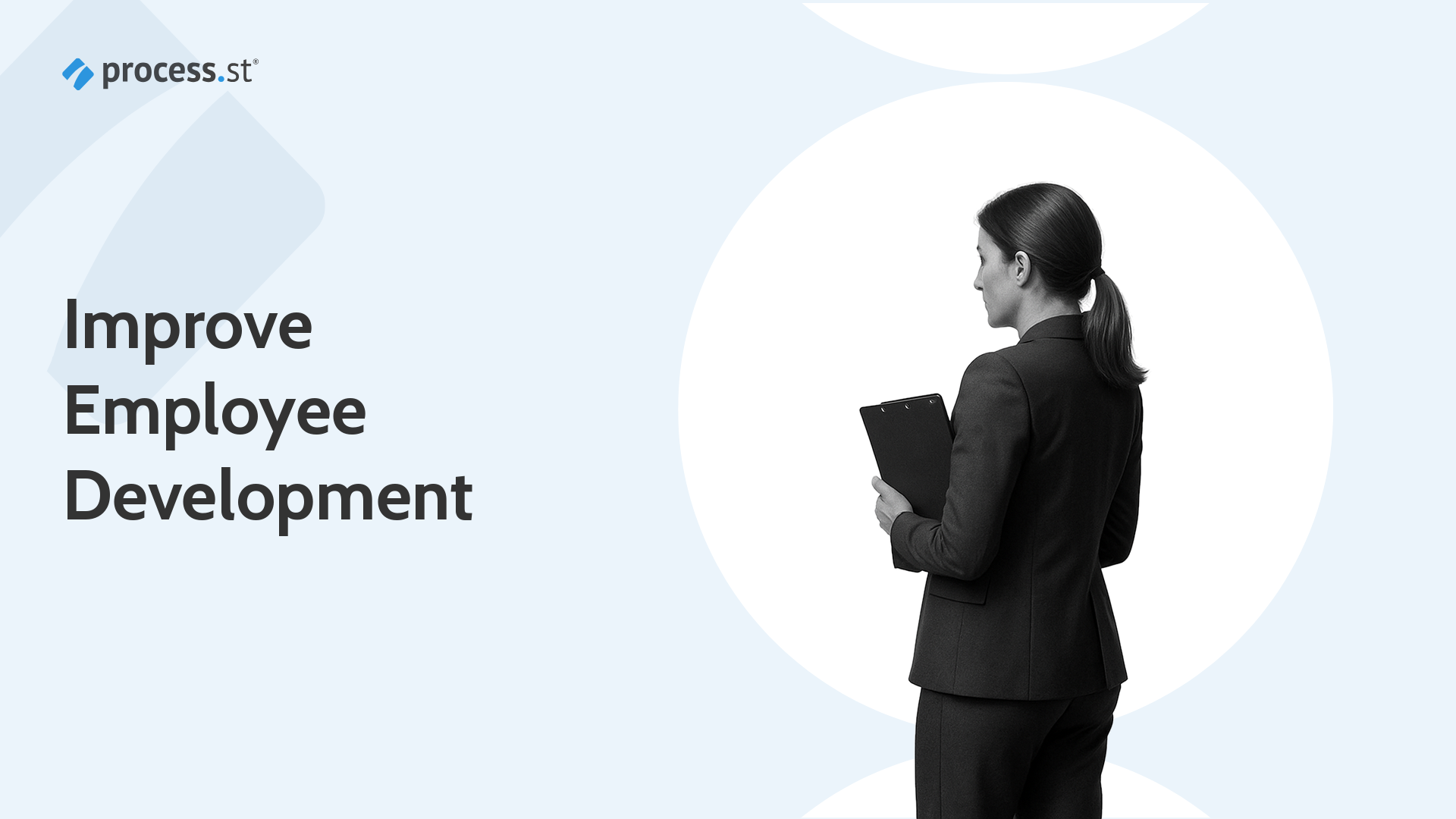 Improve employee development with Process Street