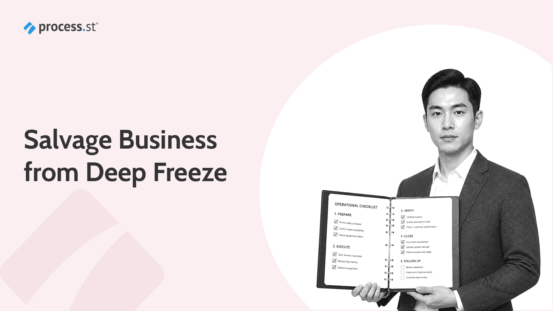 A determined business professional holding an open binder of operational checklists, illustrating recovery of a stalled business through documented processes.