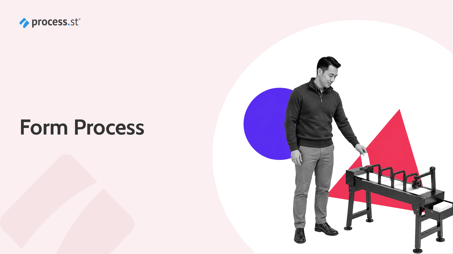 Form process service guide hero image