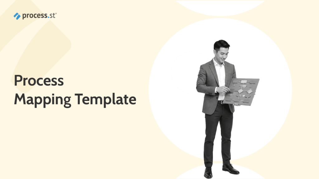Process Mapping Template: Guide, Examples, and Best Practices
