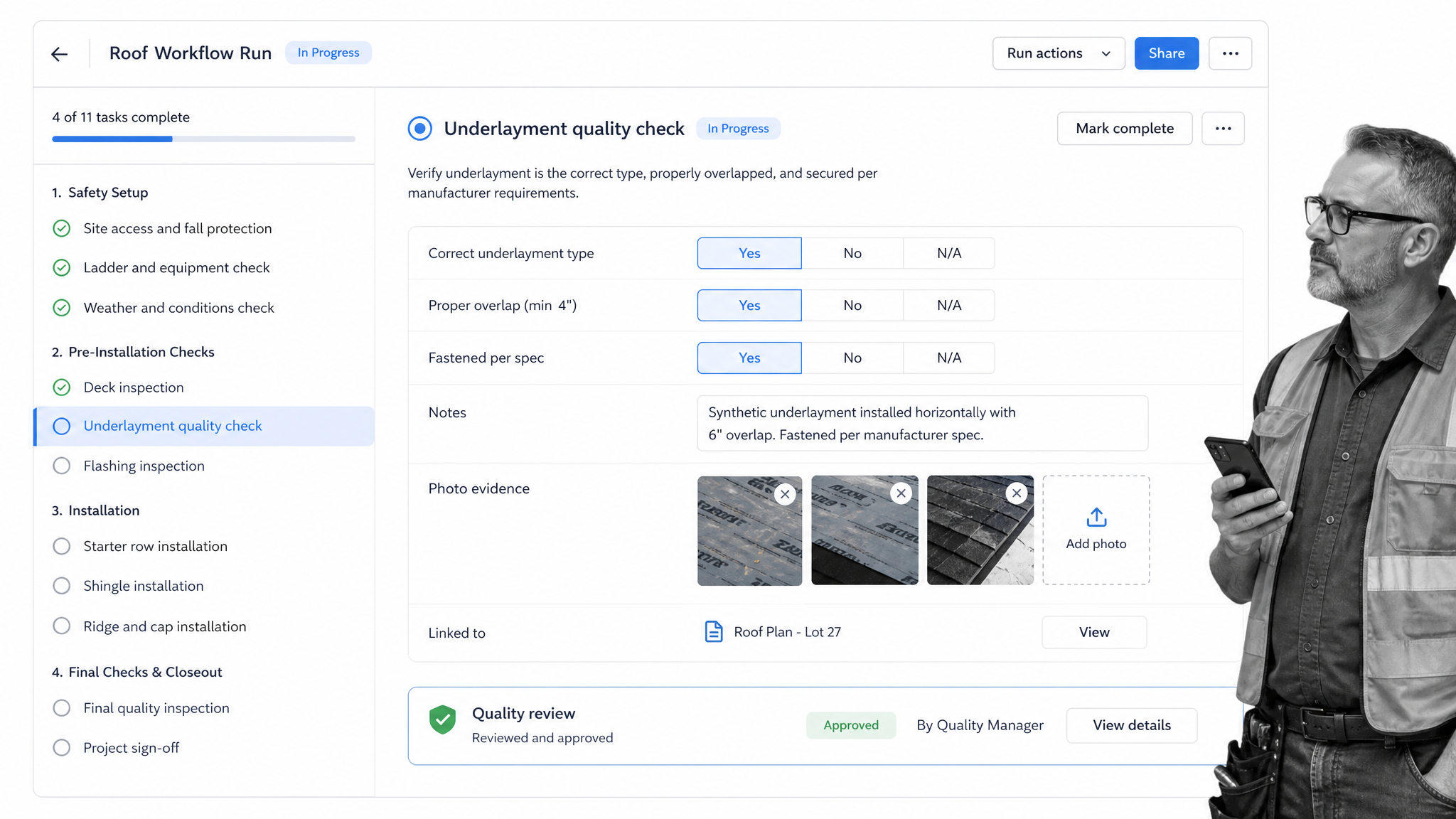 Roof installation workflow screen with underlayment quality check and approval status