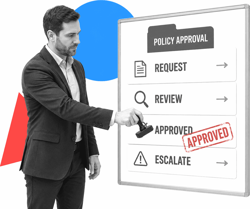 An insurance compliance lead stamps a routed policy approval board.