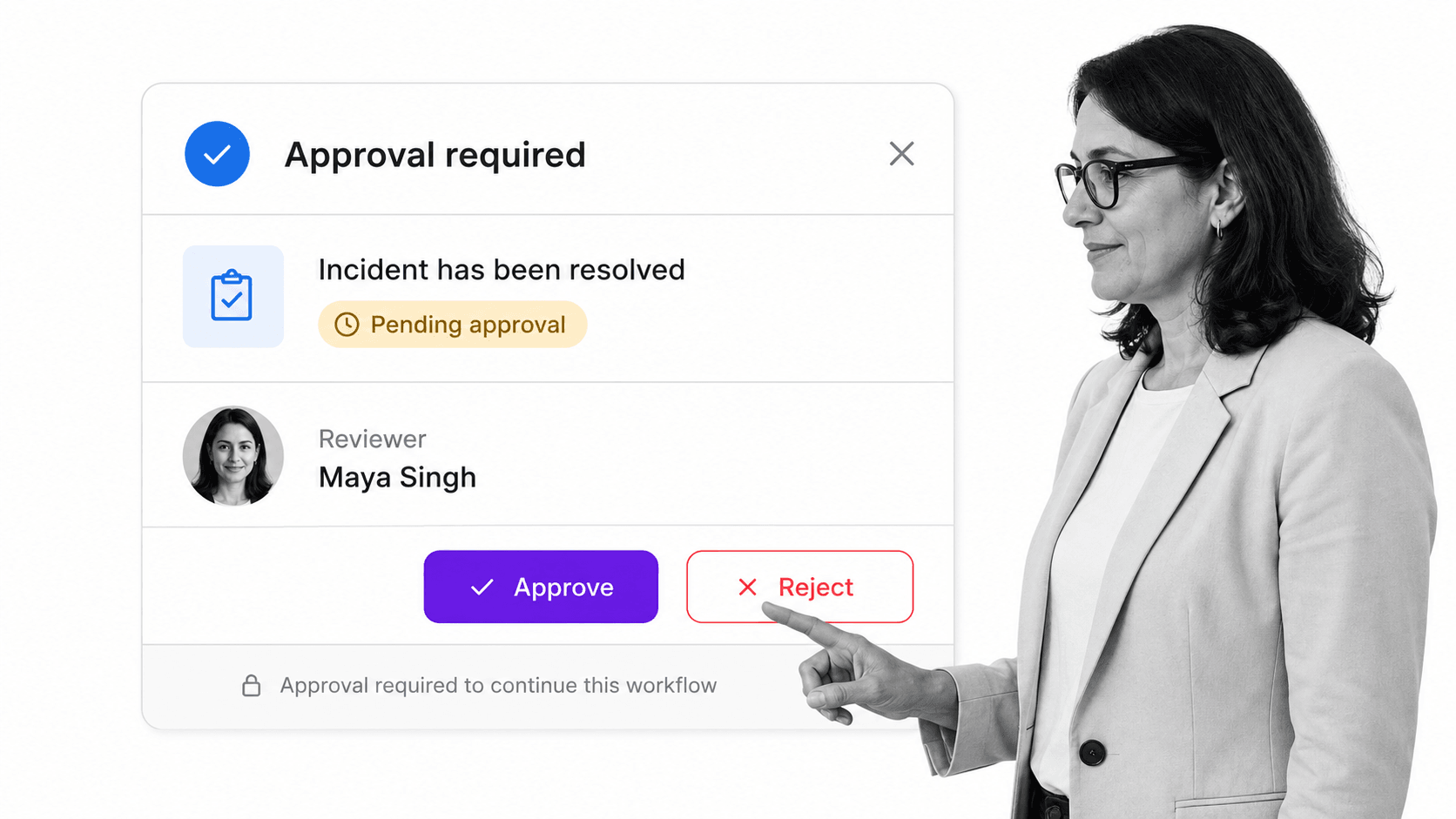 Process Street approval task with Approve and Reject controls and a reviewer signing off on a resolved incident