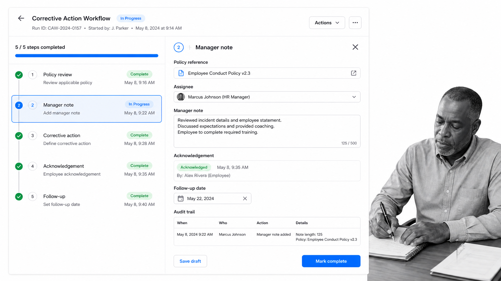 Corrective action workflow run showing policy reference, manager note, acknowledgement, follow-up date, and audit trail.